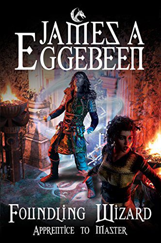 Foundling Wizard by James Eggebeen, Indie Fantasy Books
