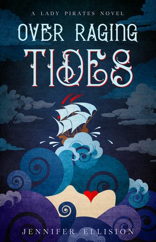 Over Raging Tides by Jennifer Ellision, Indie Fantasy Books