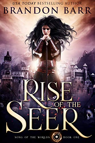 Rise of the Seer by Brandon Barr, Indie Fantasy Books