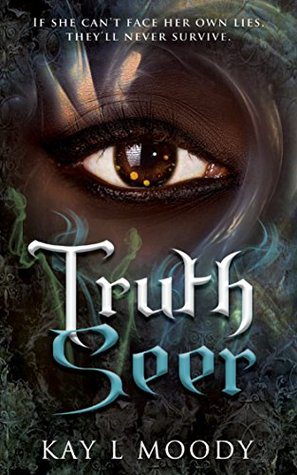 Truth Seer by Kay L Moody, Indie Fantasy Books