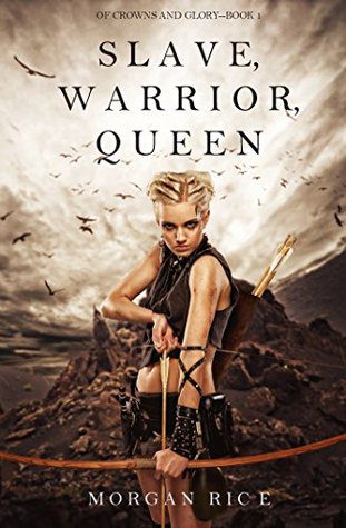 Slave Warrior Queen by Morgan Rice, Best Indie Fantasy Books