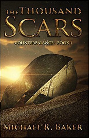 The Thousand Scars by Michael Baker, Indie Fantasy Book List
