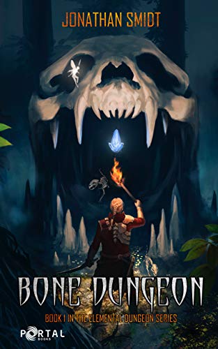 Bone Dungeon Jonathan Smidt