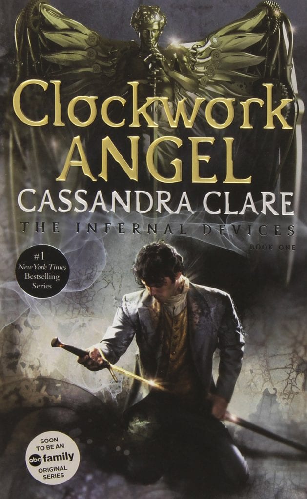 Clockwork Angel by Cassandra Clare