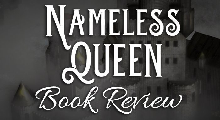Nameless Queen Book Review