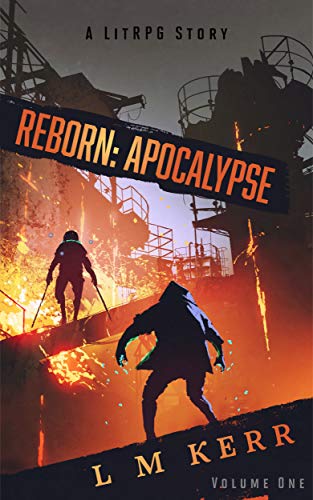 Reborn Apocalypse L. M. Kerr