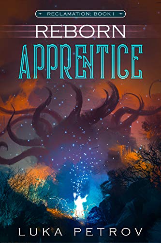 Reborn Apprentice Luka Petrov