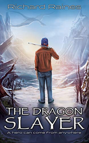 The Dragon Slayer Richard Raines