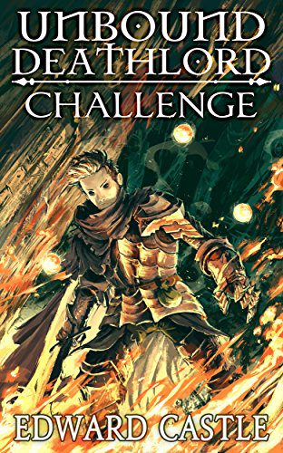 Unbound Deathlord Edward Castle
