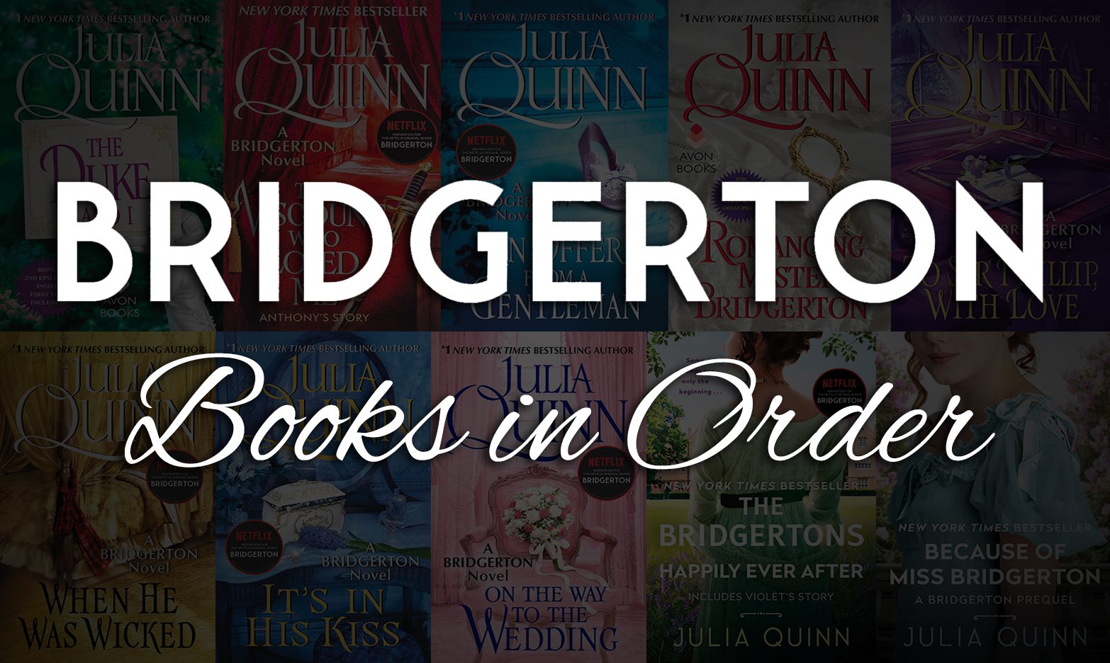 Bridgerton Books in Order: Best Reading Order & Prequels