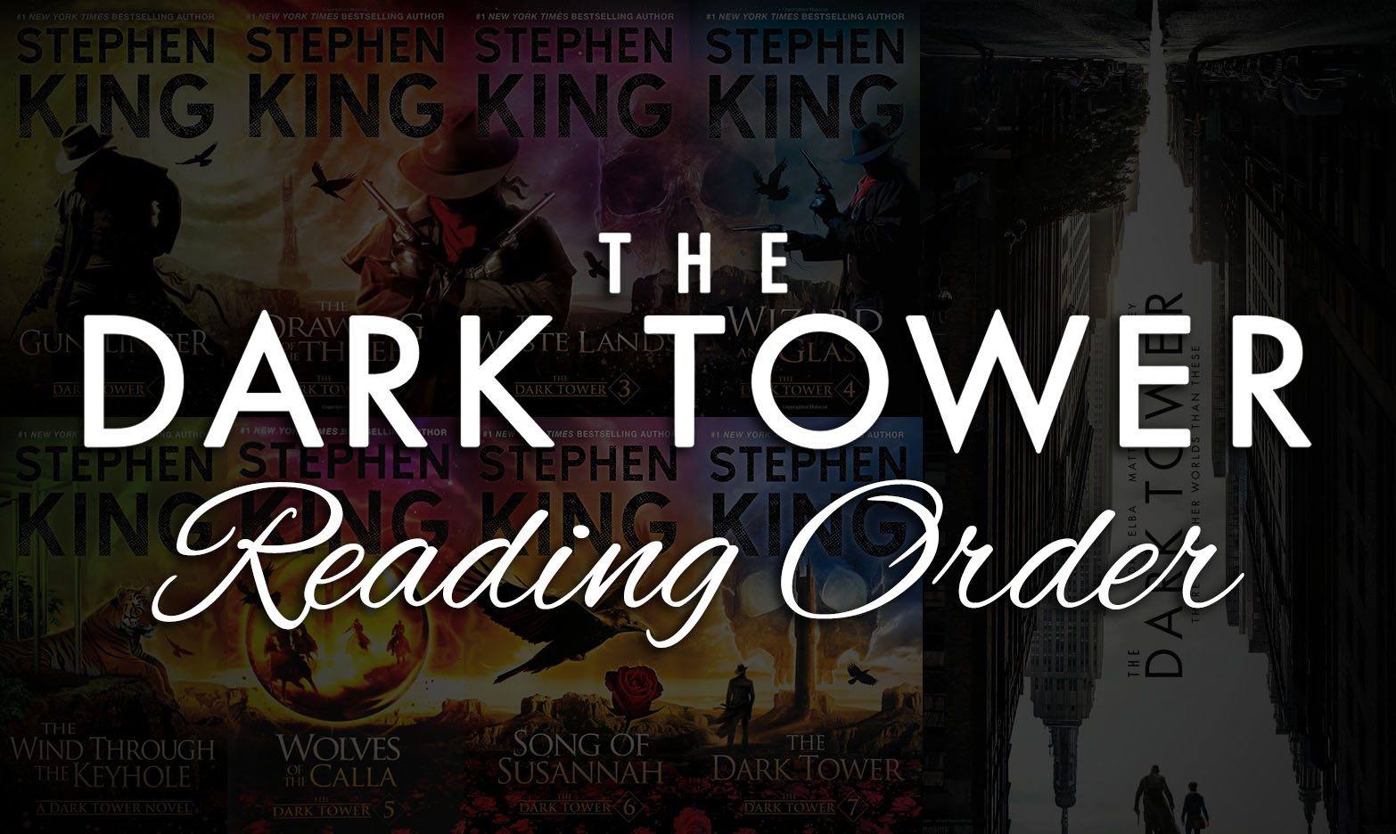 Dark Tower Books in Order: Complete Series + Extended Guide