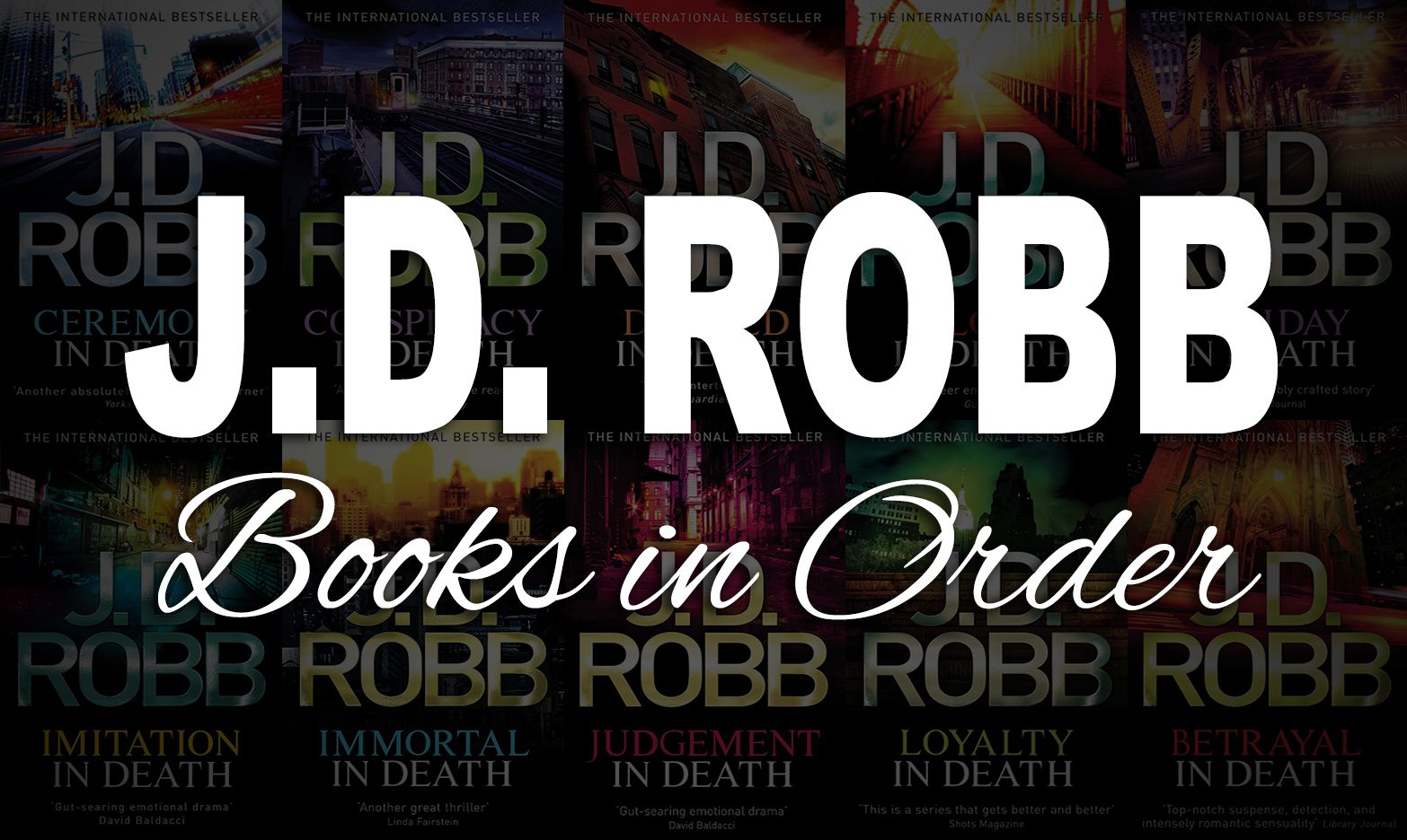 J.D. Robb Books in Order: In Death Reading Order