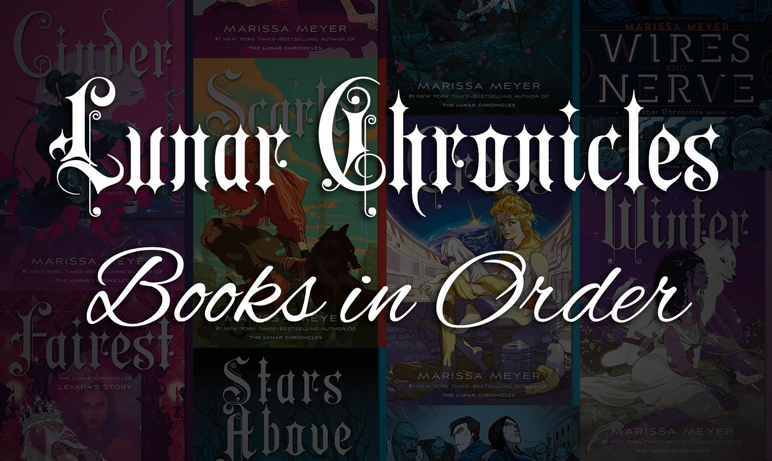The Lunar Chronicles Reading Order: Every Book & Story