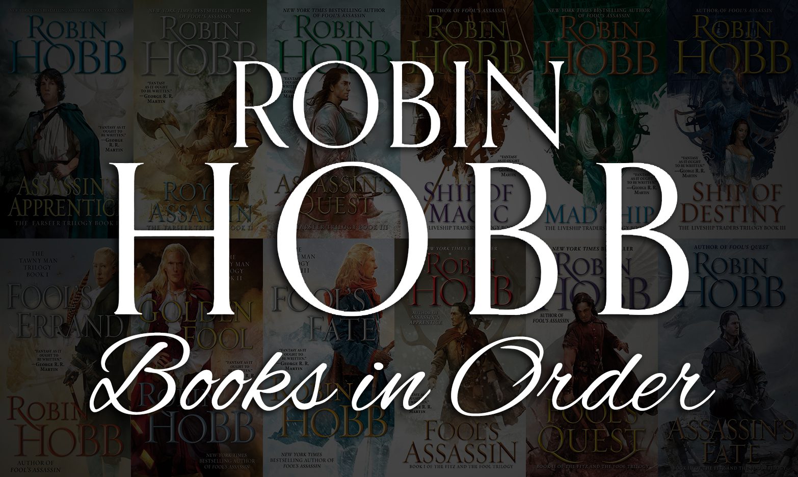 Robin Hobb Books in Order: Realm of the Elderlings Guide
