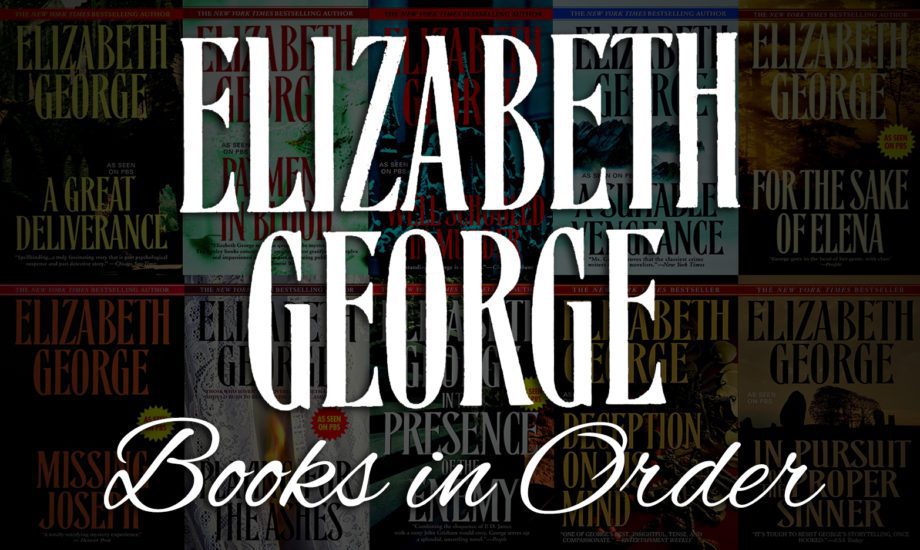 Elizabeth George Books in Order