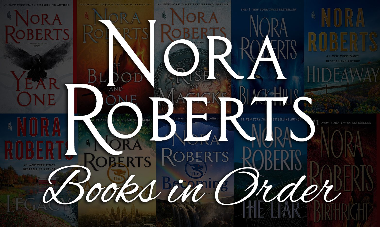 Nora Roberts Books in Order: Complete Guide & Checklist