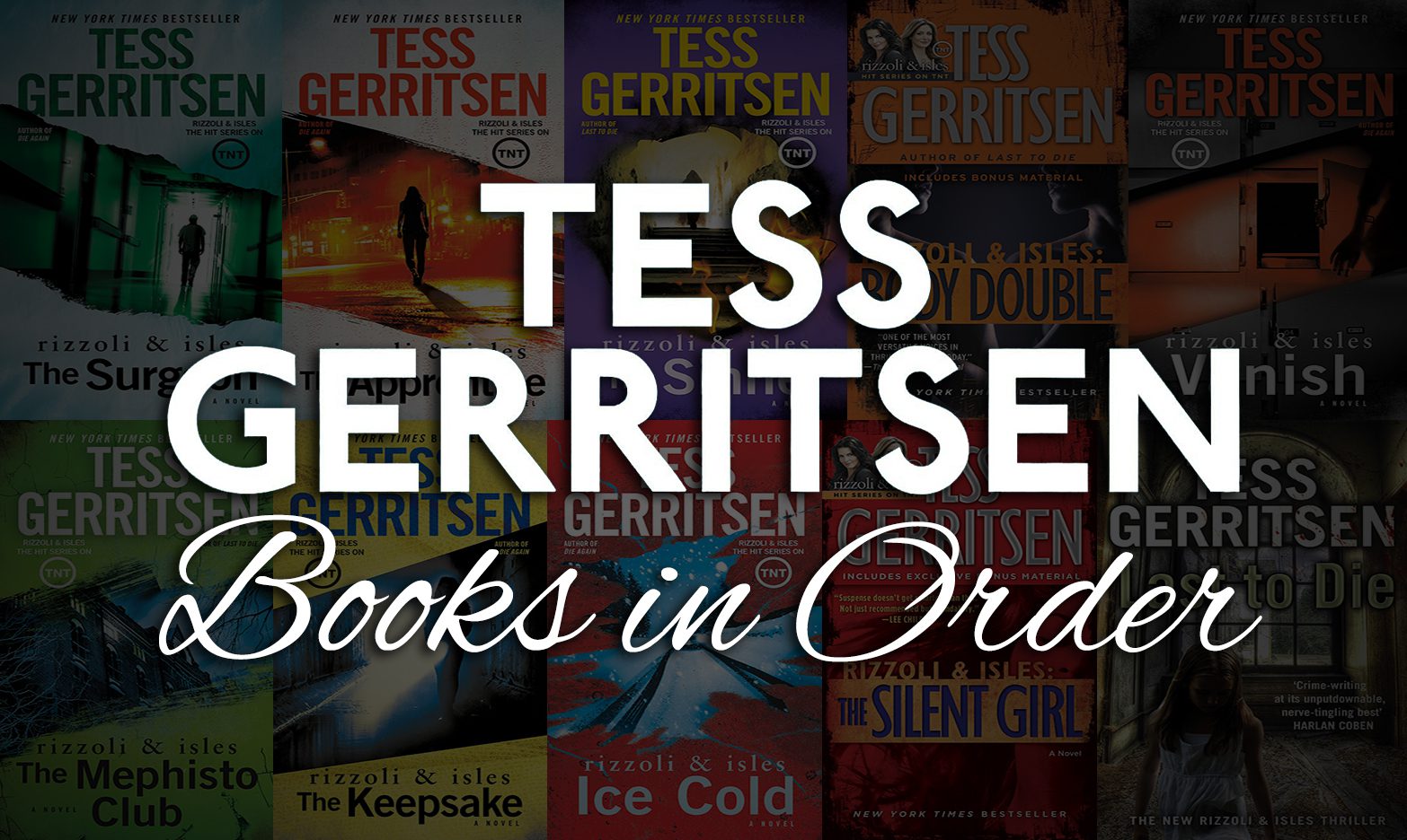 Tess Gerritsen Books in Order: Every Series & Standalone