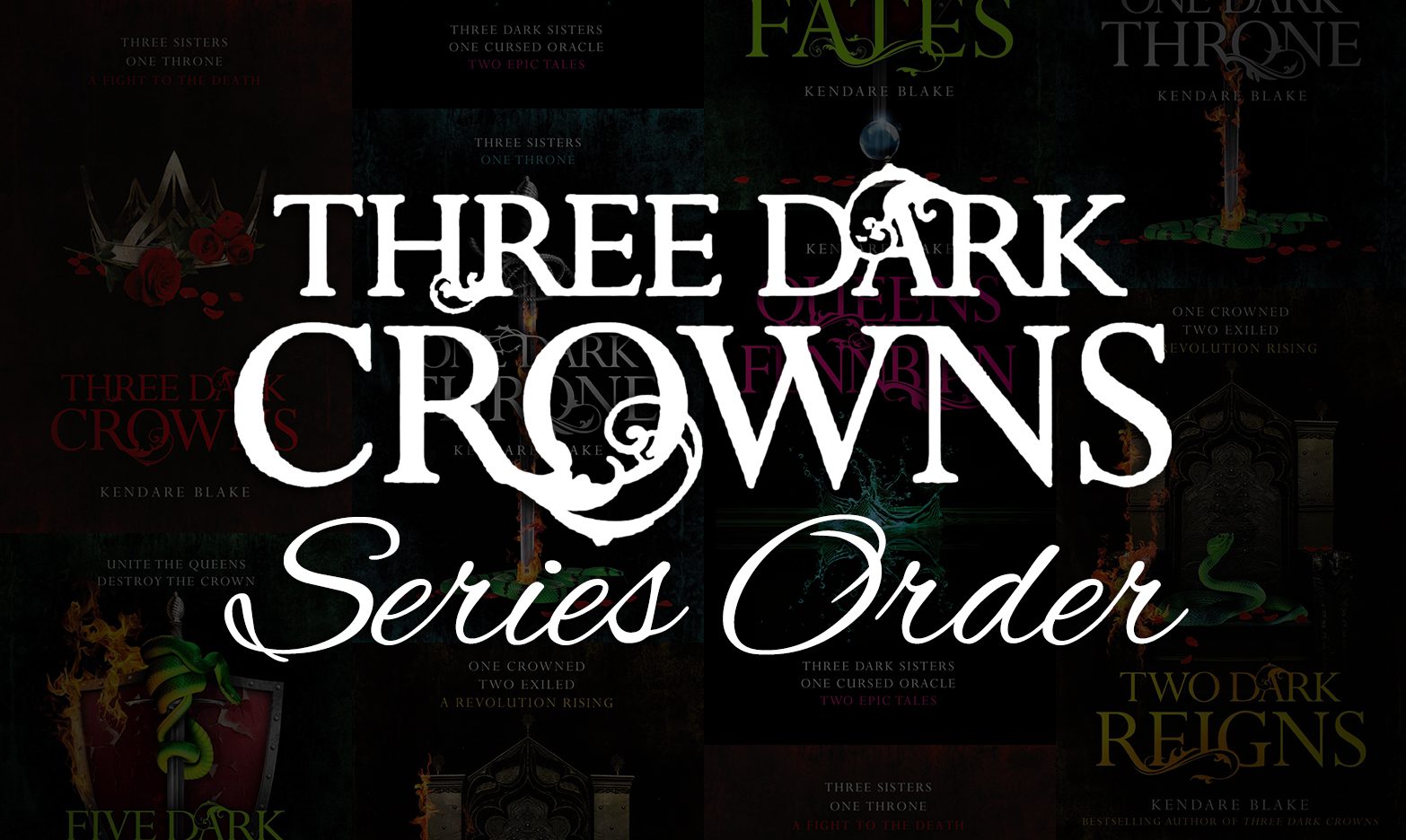 Three Dark Crowns Series Order: Every Book & Novella