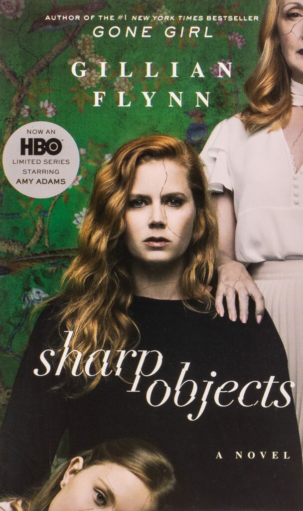 Sharp Objects by Gillian Flynn