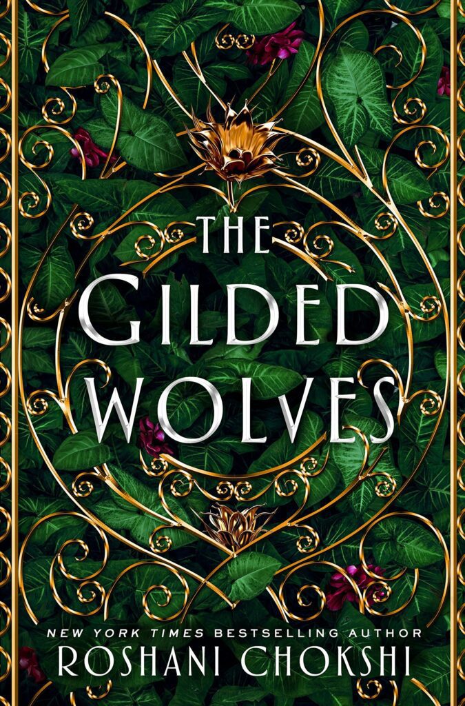 The Gilded Wolves Roshani Chokshi