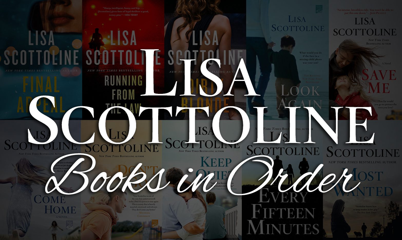 Lisa Scottoline Books in Order: Rosato, DiNunzio & Standalones