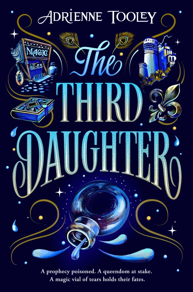 The Third Daughter Adrienne Tooley