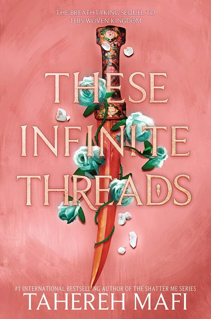 These Infinite Threads Tahereh Mafi