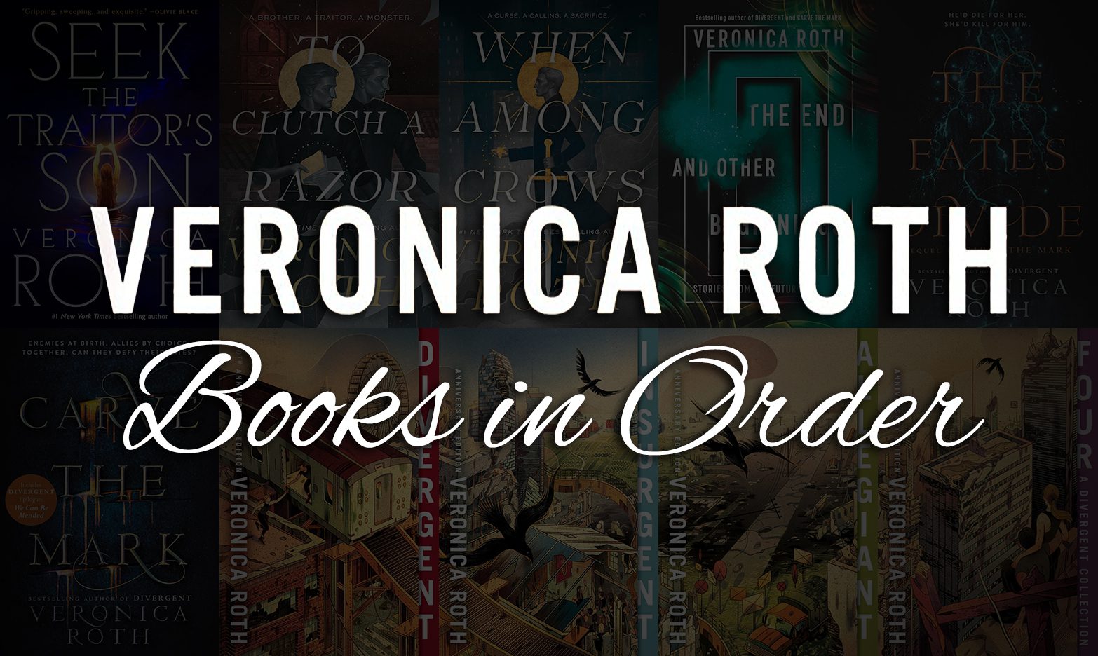 Veronica Roth Books in Order: Complete List