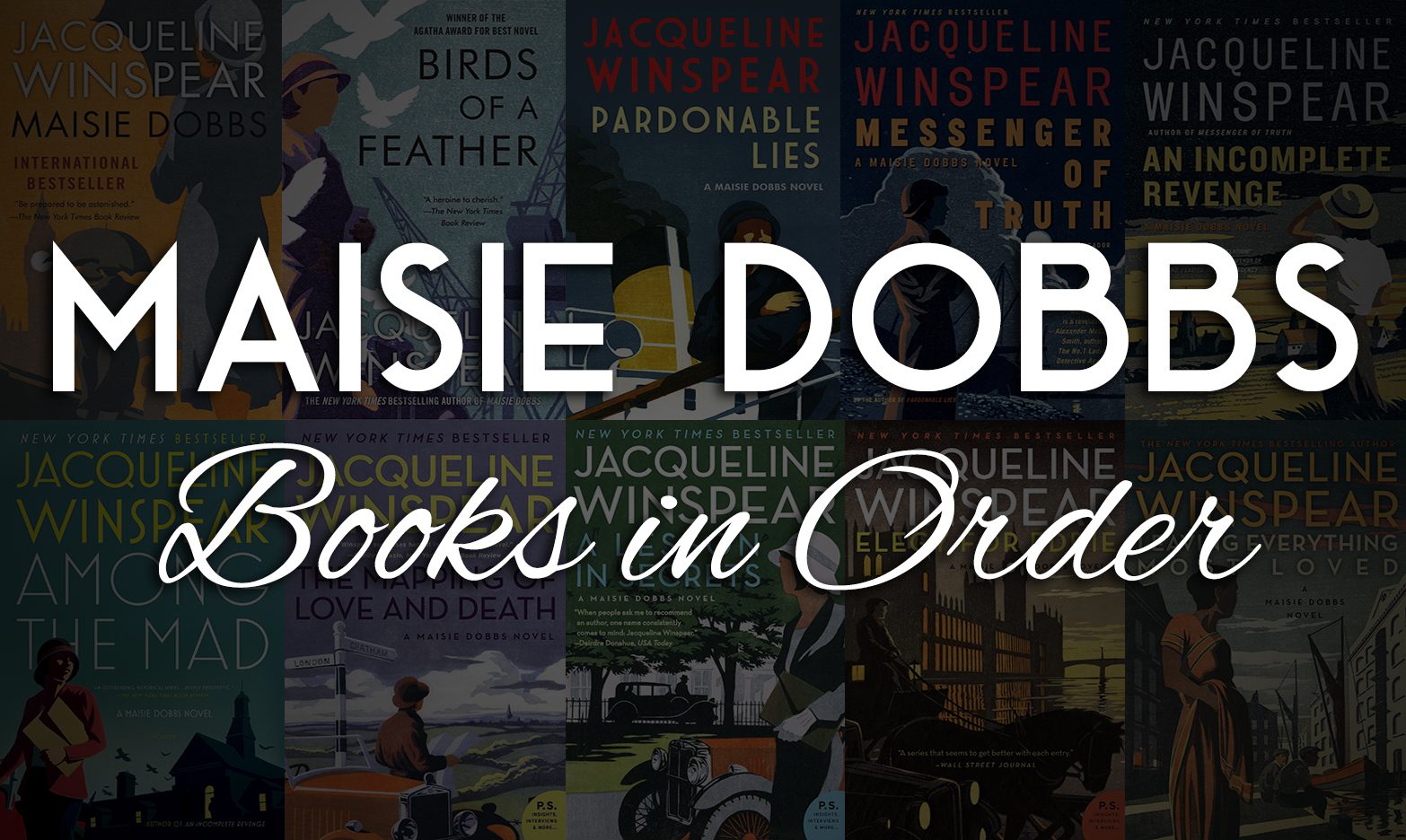 Maisie Dobbs Books in Order: All Books + Jacqueline Winspear List