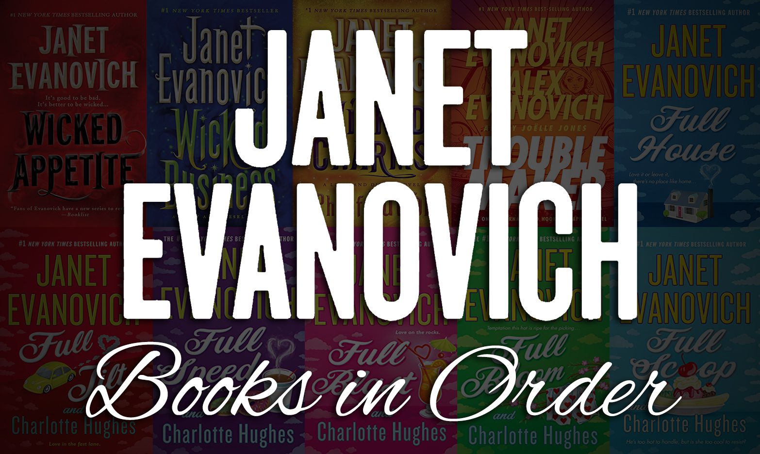 Janet Evanovich Books in Order: Every Series & Standalone