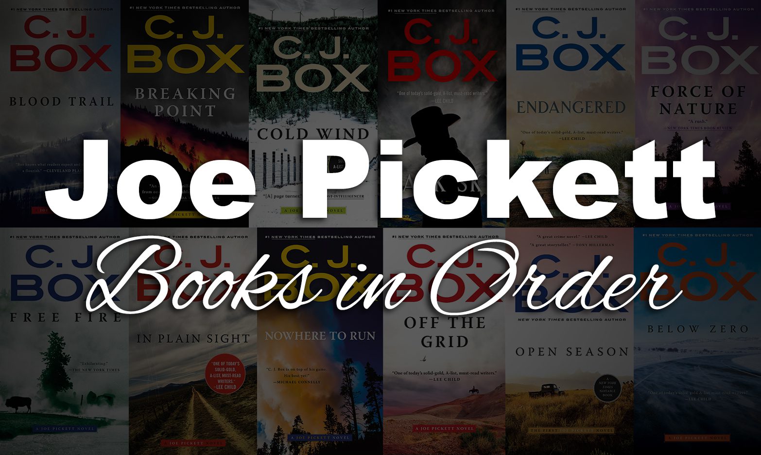 Joe Pickett Books in Order by C.J. Box: Full Series List