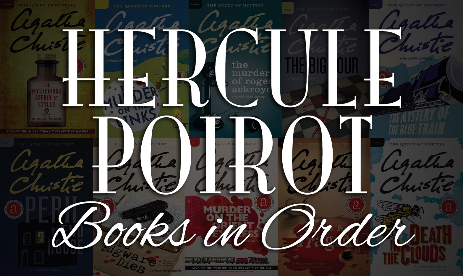 Hercule Poirot Books in Order: All Novels & Stories