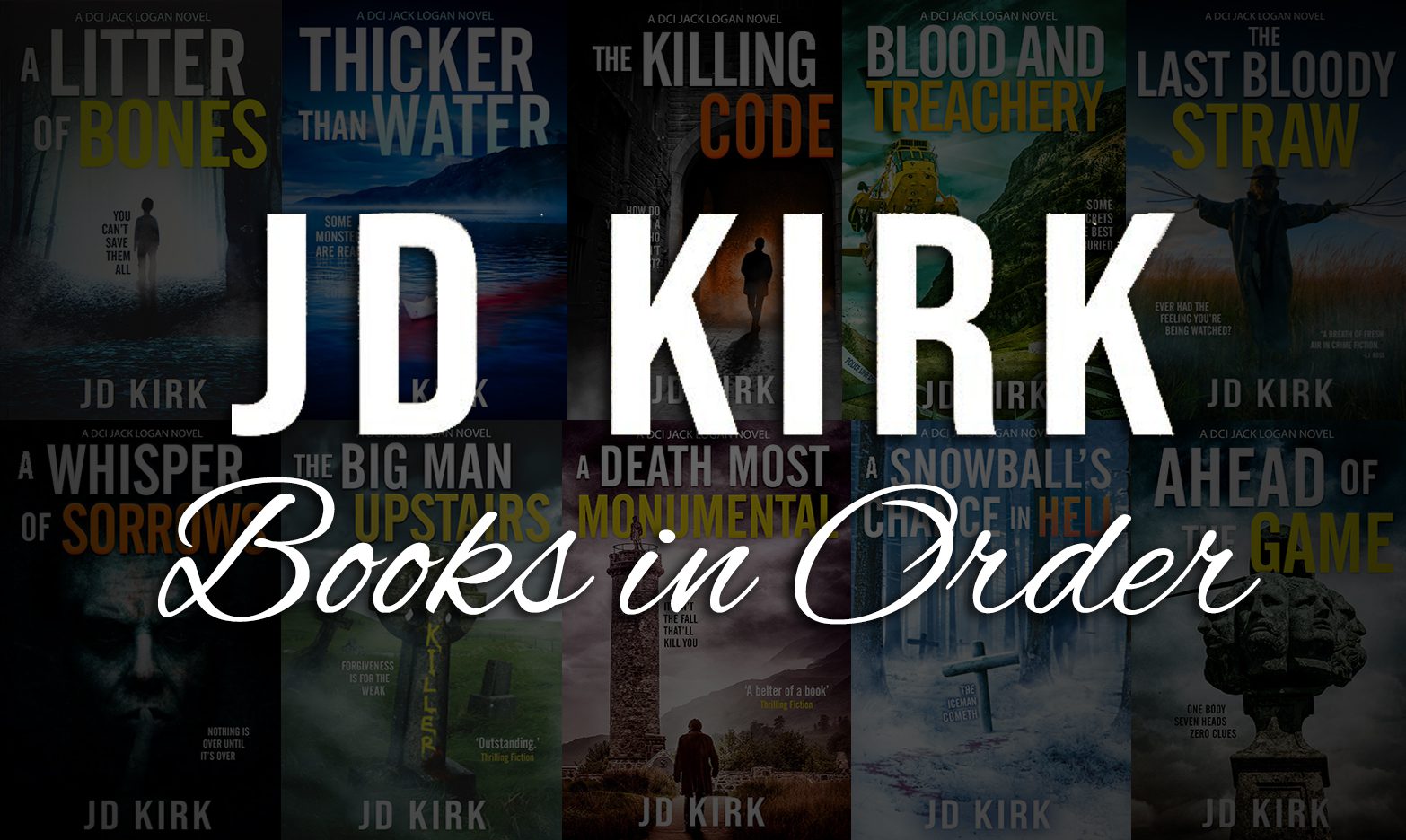 JD Kirk Books in Order: DCI Logan Series Guide & More
