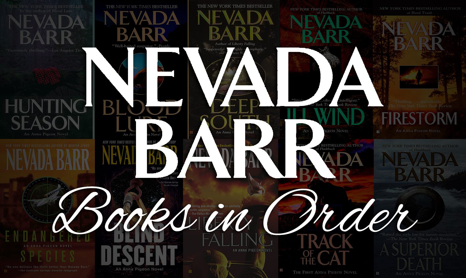 Nevada Barr Books in Order: Anna Pigeon, Standalones & More