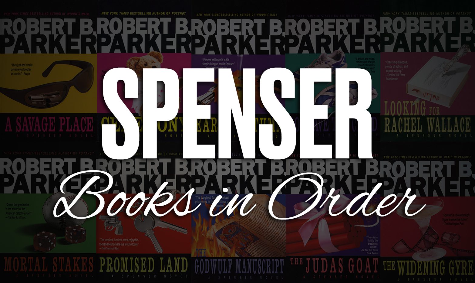 Spenser Books in Order: Complete Robert B. Parker Series List