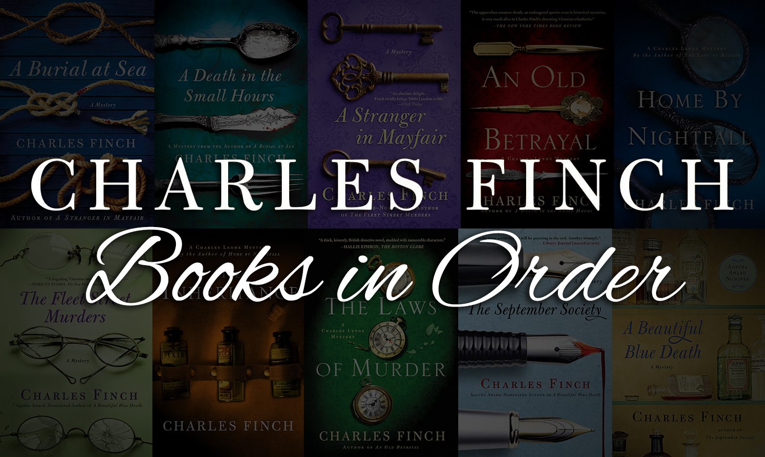 Charles Finch Books in Order: Charles Lenox Mysteries