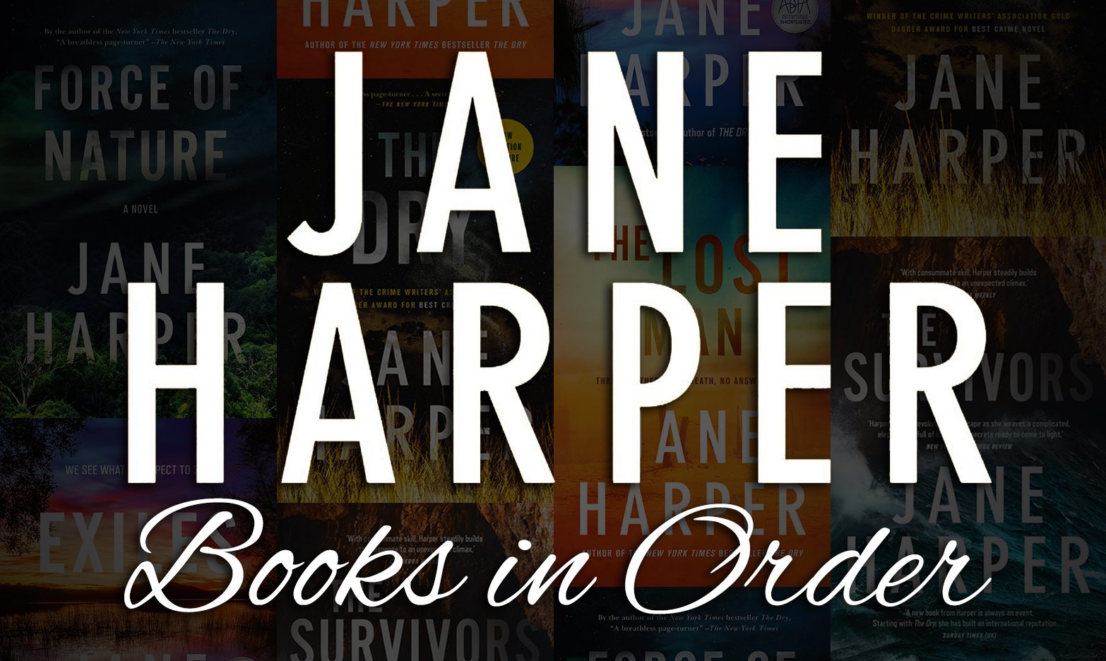 Jane Harper Books in Order: Aaron Falk Series & Standalones